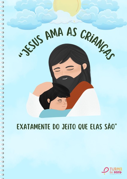 Jesus Ama as Crianças Exatamente do Jeito que Elas São