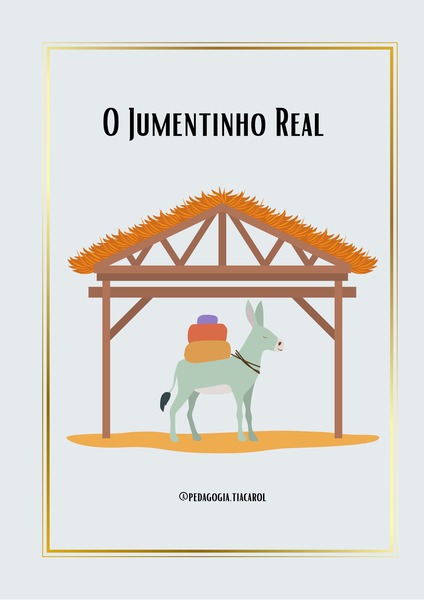 O Jumentinho Real