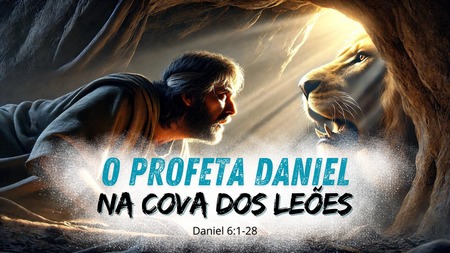 O Profeta Daniel na Cova dos Leões