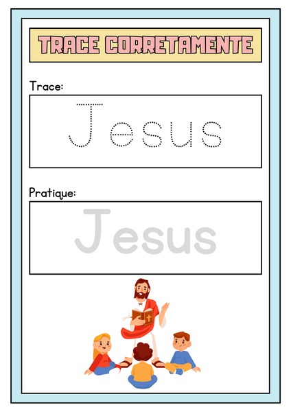 Trace Corretamente - Jesus