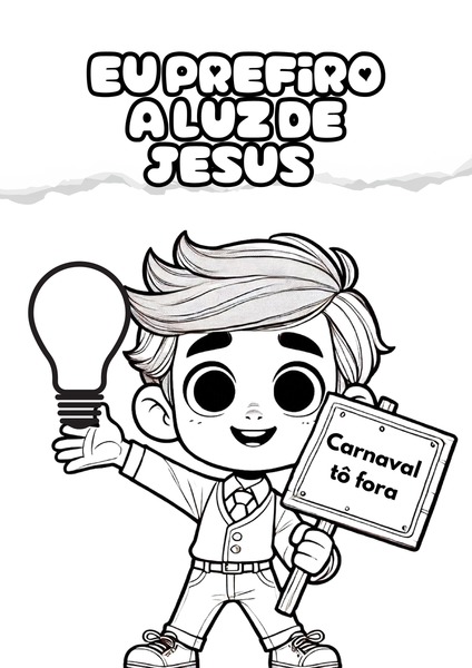 Vamos Colorir - Eu Prefiro a Luz de Jesus