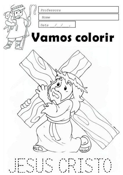 Vamos Colorir - Jesus Carrega a Cruz